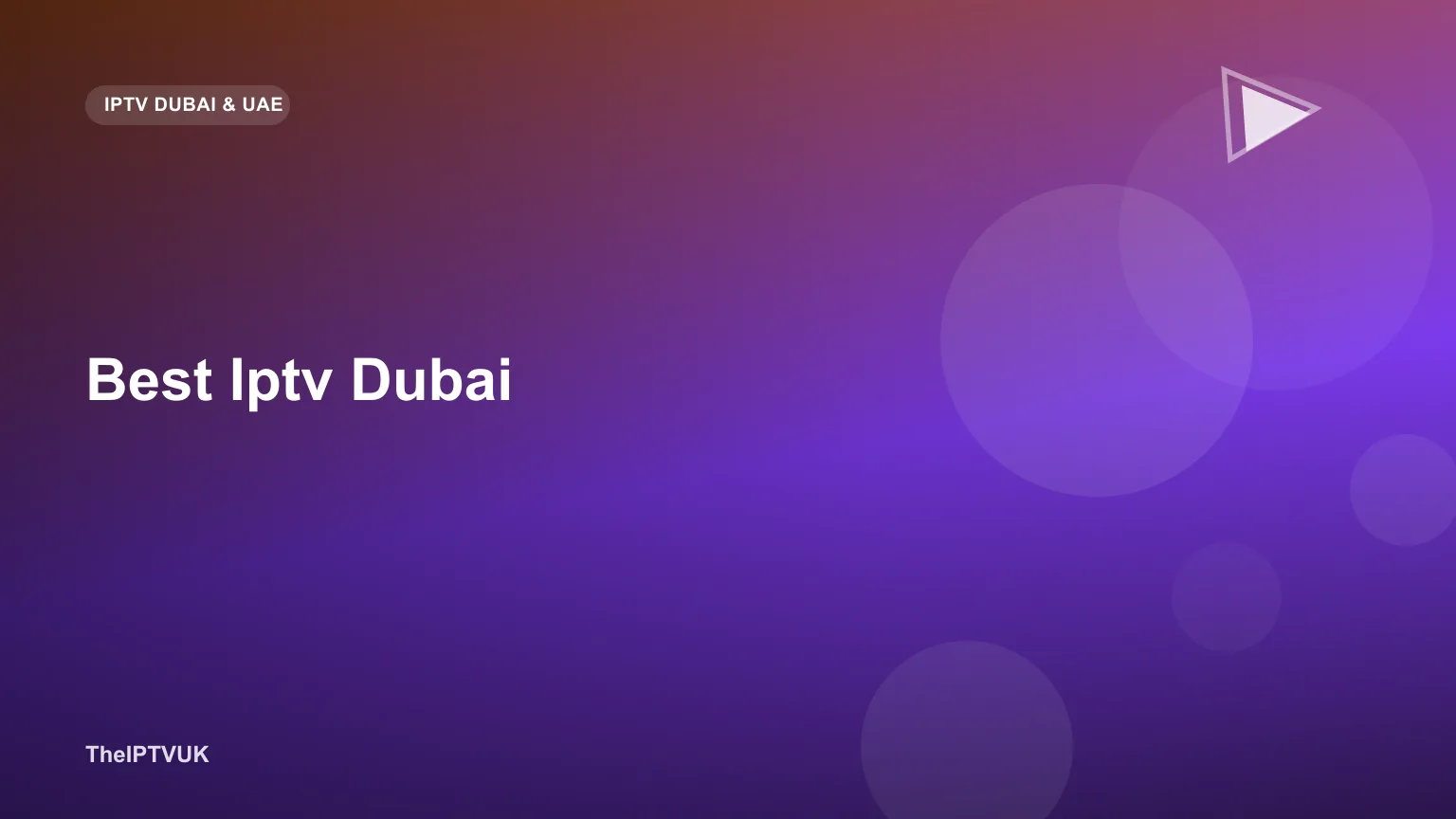 Skyline of Dubai with a television and streaming device representing IPTV comparison