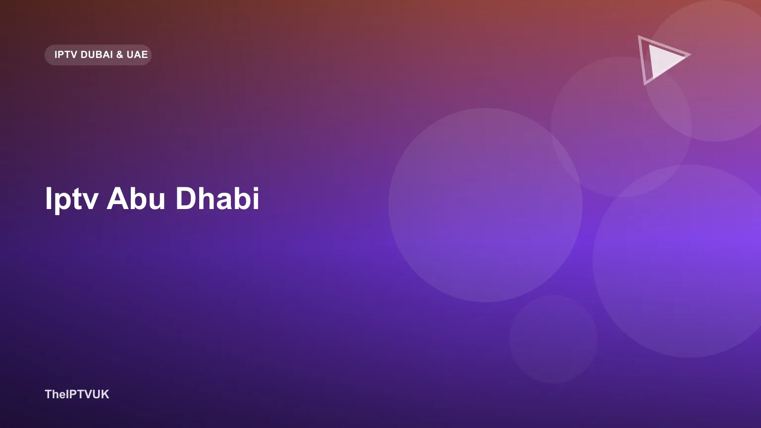 Abu Dhabi cityscape with a streaming device symbolising IPTV use in the capital